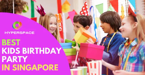 36 Best Kids Birthday Party Singapore Venues [2024] - Hyperspace